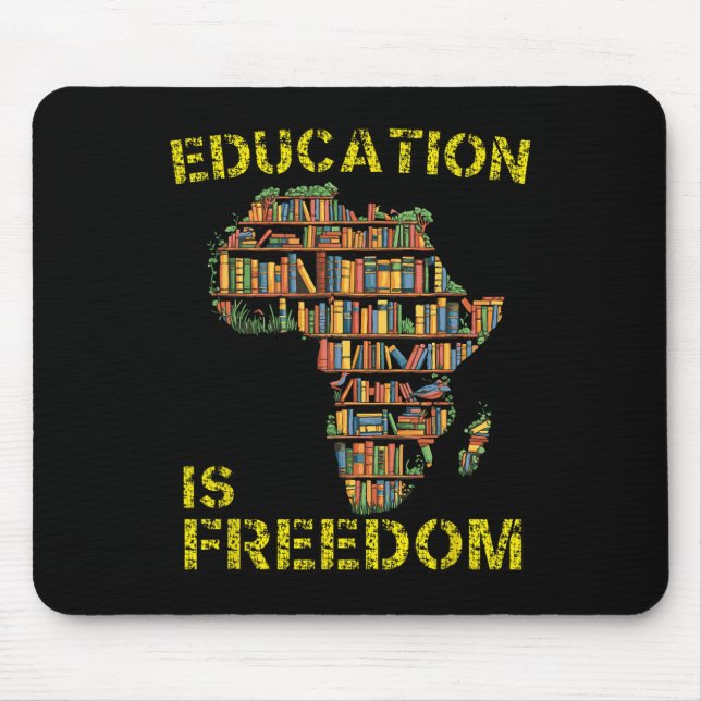 Mousepad Mês da História Negra Educação É Liberdade Chá Pre (Frente)