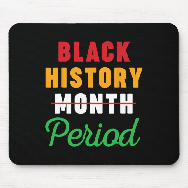 Mousepad Mês da História Negra Período Mulheres Afro-Americ (Frente)