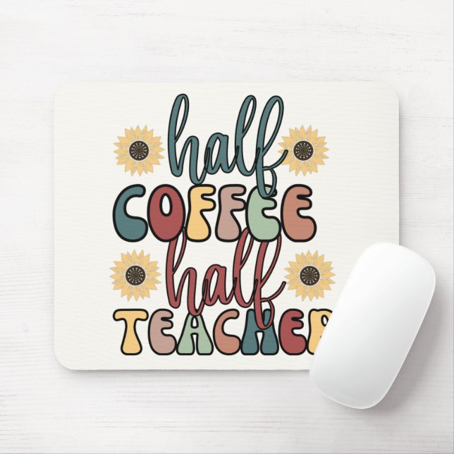 Mousepad Metade do professor de café (Com mouse)
