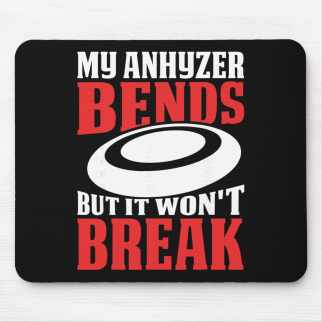 Mousepad Meu Anhyzer Dobra Mas Não Vai Quebrar (Frente)