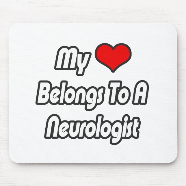 Mousepad Meu Coração Pertence A Um Neurologista (Frente)