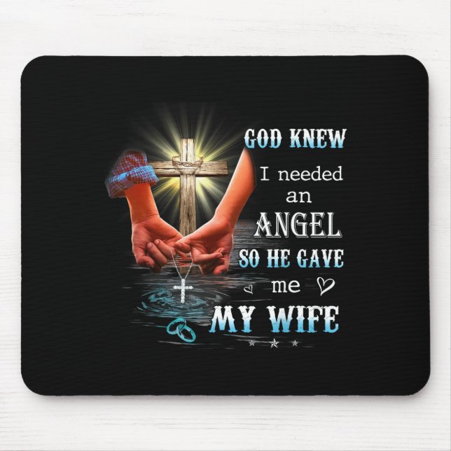 Mousepad Meu Deus Sabia Que Precisava de um Anjo Tão (Frente)