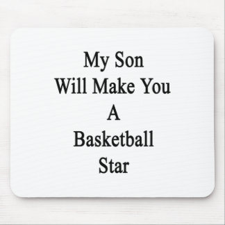Mousepad Meu Filho Vai Fazer De Você Uma Estrela De Basquet
