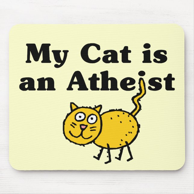 Mousepad Meu gato é um ateu (Frente)