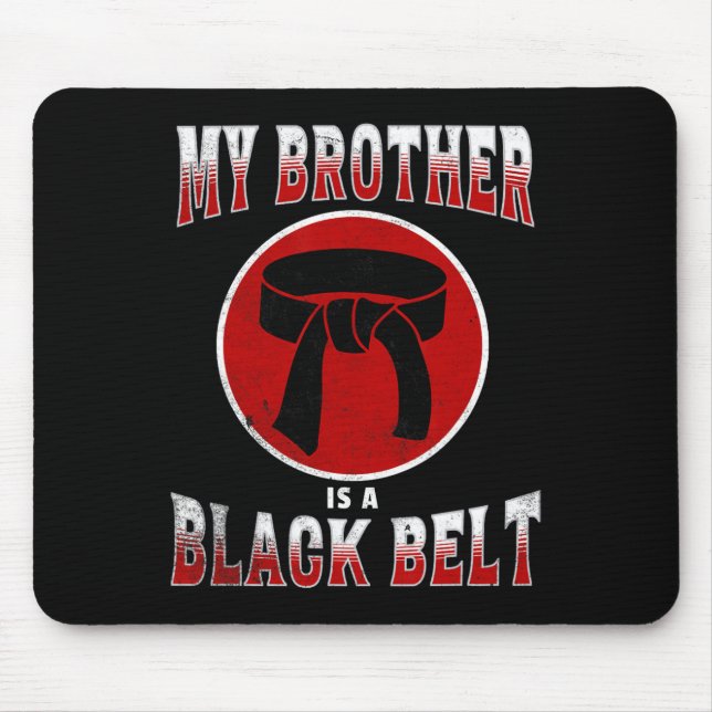 Mousepad Meu Irmão É Um Teto Karate De Artes Marciais Do Ci (Frente)