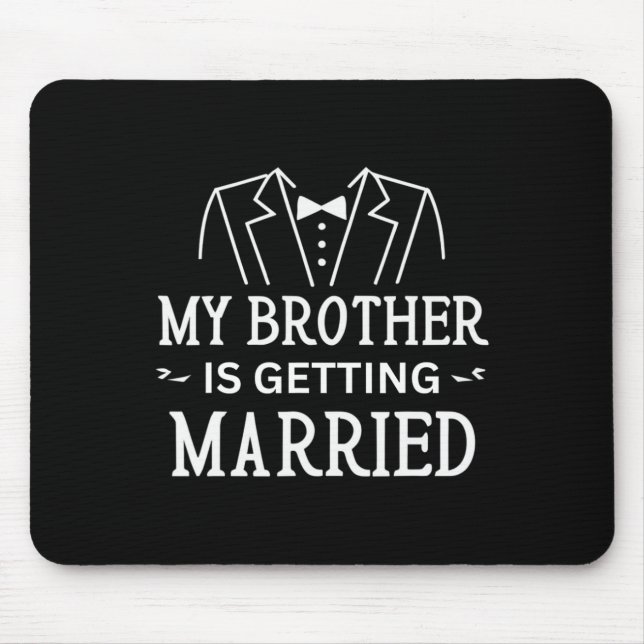 Mousepad Meu irmão vai casar com a Ce de Casamento de Sibli (Frente)