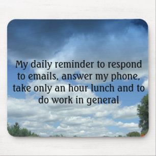 Mousepad Meu lembrete diário a responder ao email…