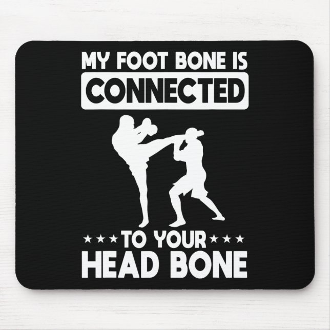 Mousepad Meu Osso do Pé Está Conectado Ao Osso da Cabeça Ch (Frente)
