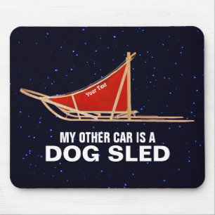 Mousepad Meu Outro Carro É Um Sled De Cachorro