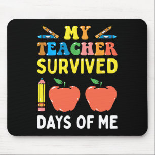 Mousepad Meu Professor Sobreviveu A 100 Dias Da Minha Escol