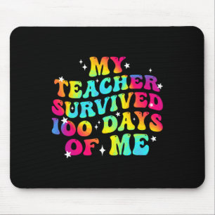 Mousepad Meu Professor Sobreviveu A 100 Dias De Mim 100º Di