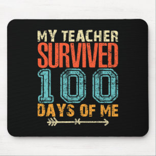 Mousepad Meu Professor Sobreviveu A 100 Dias De Mim Diversã