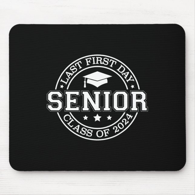 Mousepad Meu último Mais velho do primeiro dia de volta à a (Frente)