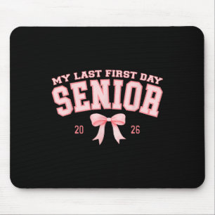 Mousepad Meu Último Primeiro Dia Sênior 2026 Retro Groovy T