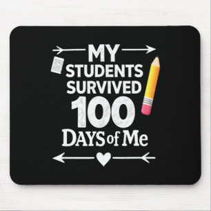 Mousepad Meus Alunos Sobreviveram 100 Dias De Mim 100º Dia 
