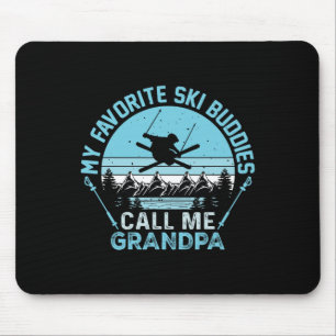 Mousepad Meus Companheiros de Esqui Favoritos Me Chamam de