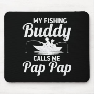 Mousepad Meus Companheiros de Pesca Me Chamam de Pap Pap Di