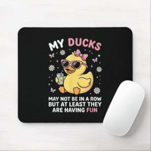 Mousepad Meus Patos Podem Não Estar em Fila Humor Divertido