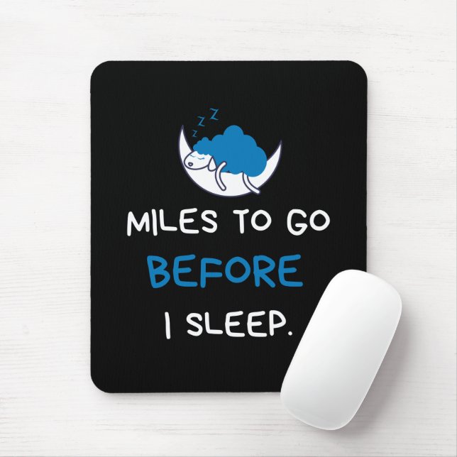 Mousepad Milhas Para Ir Antes De Dormir (Com mouse)