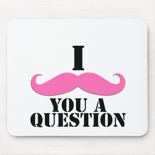 Mousepad Mim Moustache você um Moustache do rosa da (Frente)