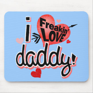 Mousepad Mim pai do amor do freakin!