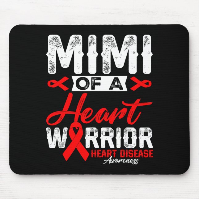 Mousepad Mimi De Um Guerreiro Do Coração Doença Cardíaca Fi (Frente)