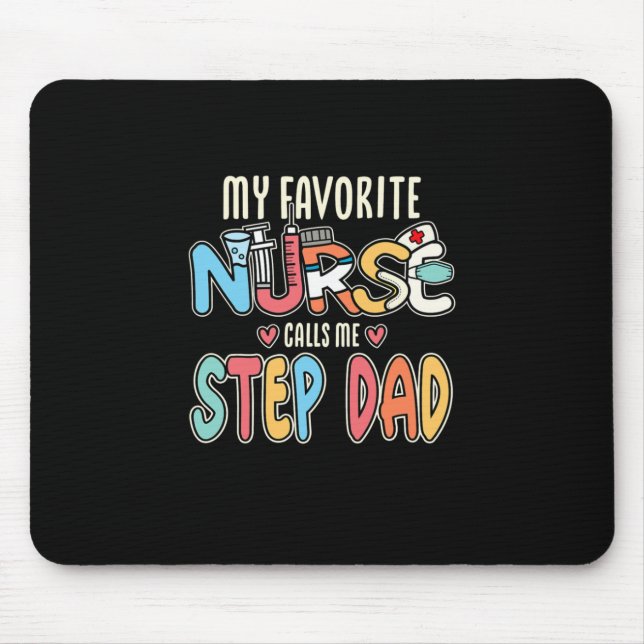 Mousepad Minha enfermeira favorita me chama de Pai passo (Frente)