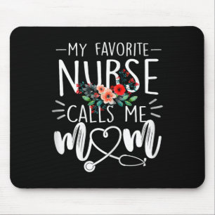 Mousepad Minha Enfermeira Favorita Me Chama Mãe Flores Boni