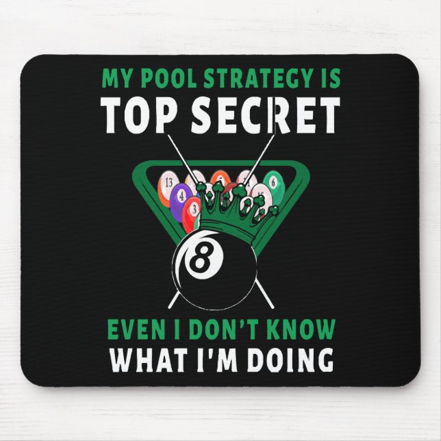 Mousepad Minha Estratégia de Sinuca Está Empatada (Frente)