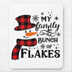Mousepad Minha família é um monte de Flakes Snowflake