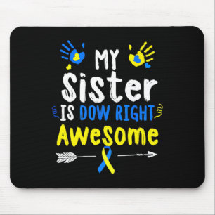 Mousepad Minha Irmã Está Incrível Na Síndrome De Baixo Em F