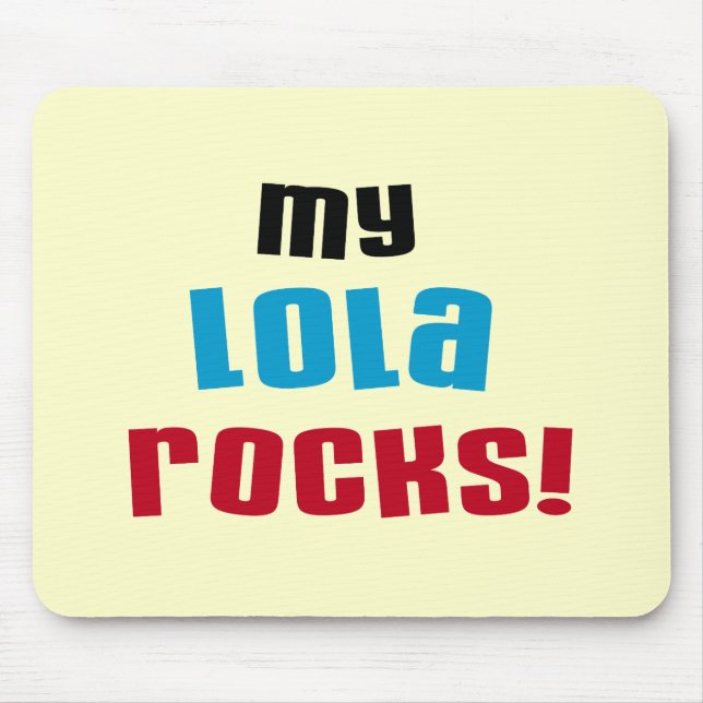 Mousepad Minha Lola Rocks T-shirts e presentes (Frente)
