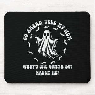 Mousepad Minha Mãe Costumava Dizer Que Ela Morto Cansada Ag