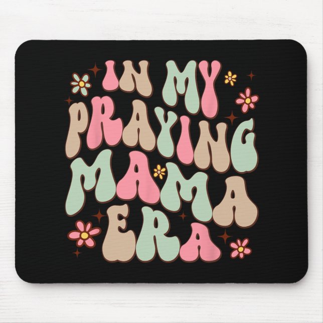 Mousepad Minha Mãe Era Uma Mãe Religiosa Mãe Mãe Cristã Mãe (Frente)