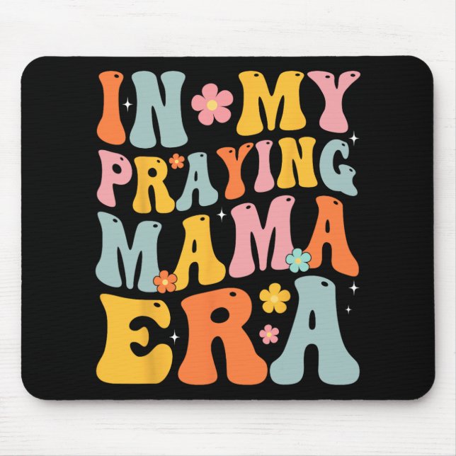 Mousepad Minha Mãe Era Uma Mãe Religiosa Mãe Mãe Cristã Mãe (Frente)