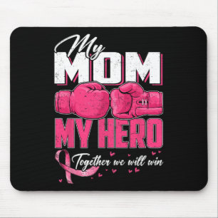 Mousepad Minha Mãe Meu Herói Juntos Ganharemos Cancer De Ma