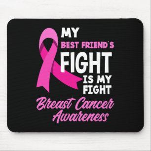 Mousepad Minha melhor amiga luta é meu Cancer de luto