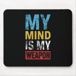 Mousepad Minha Mente É Minha Arma Citação Motivacional