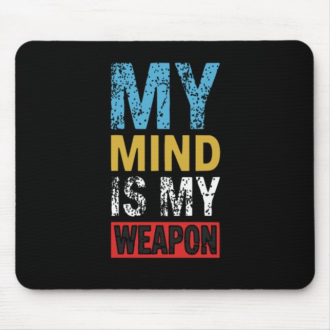 Mousepad Minha Mente É Minha Arma Citação Motivacional (Frente)