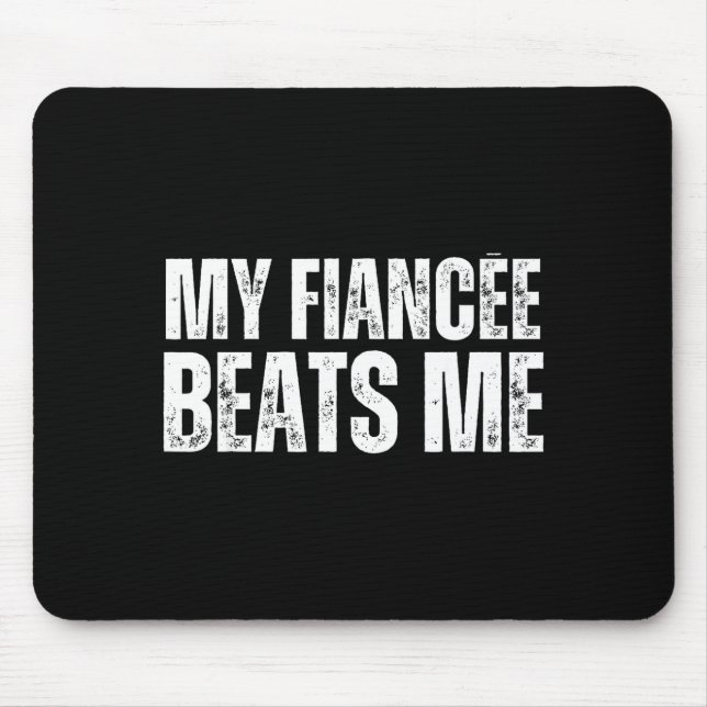 Mousepad Minha noiva me bate festa de noivado engraçada rec (Frente)