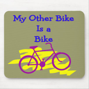 Mousepad Minha outra bicicleta é uma bicicleta---Presentes