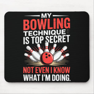 Mousepad Minha Técnica de Boliche é Secreto de Estado Camis