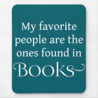 Mousepad Minhas Pessoas Favoritas São Encontradas Em Livros