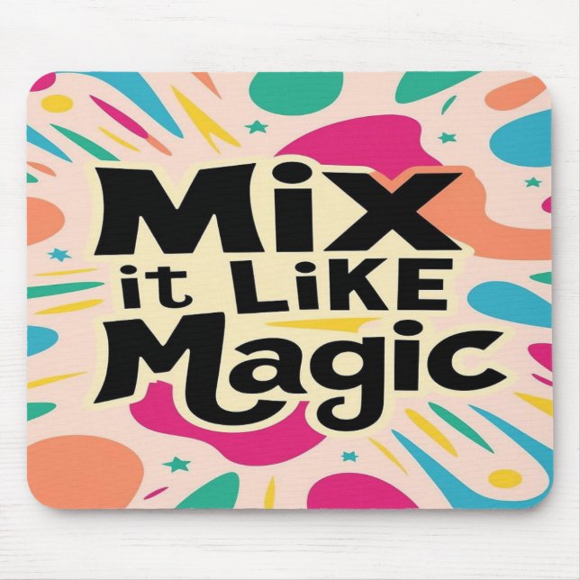 Mousepad Misture como Magia (Frente)