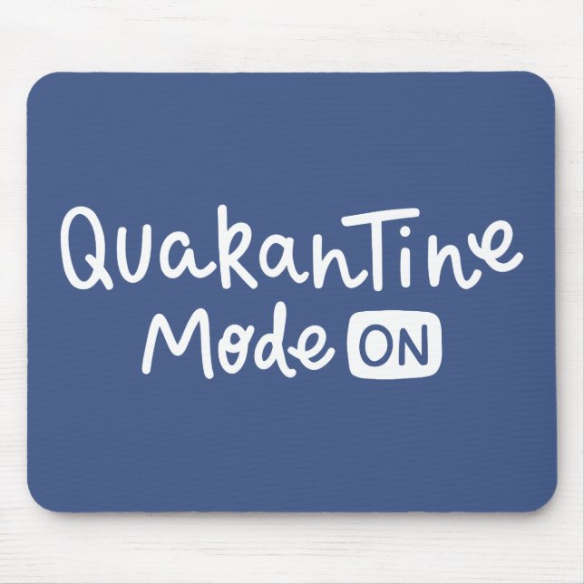 Mousepad Modo de Quarentena Ativado (Frente)