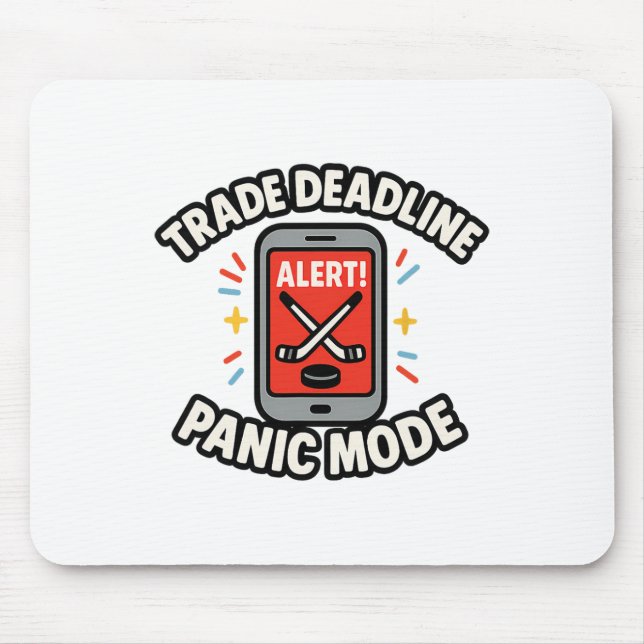Mousepad Modo Pânico de Prazo de Troca Divertido Hóquei Fan (Frente)