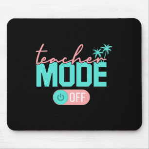Mousepad Modo Professor Desligado Feliz Último Dia De Aula 