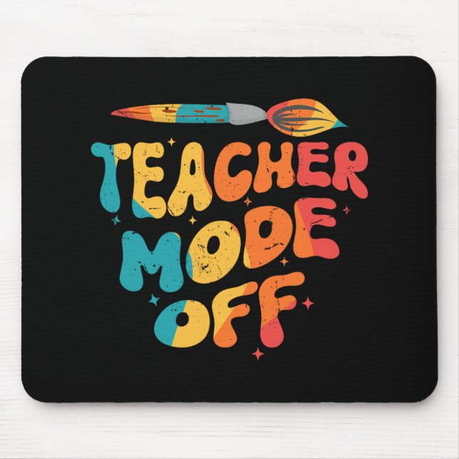 Mousepad Modo Professor Desligado Último Dia De Aula Profes (Frente)