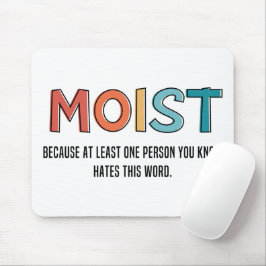 Mousepad Moist Engraçado Dizendo Humor Humor Humor Engraçad