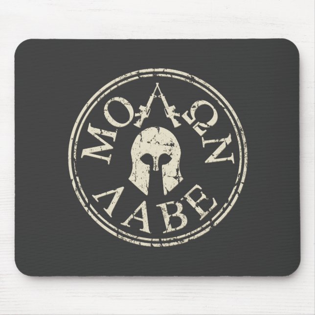 Mousepad Molon Labe, vem tomá-los (Frente)